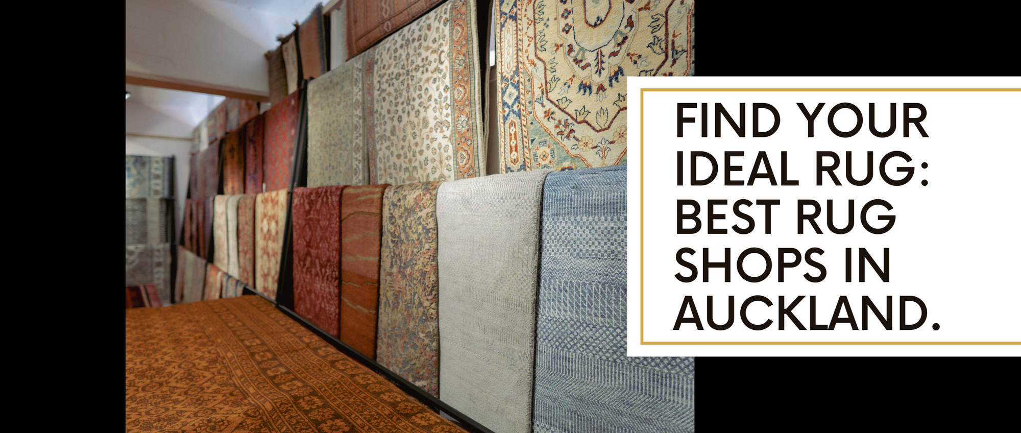 Find Your Ideal Rug at the Best Rug Shops in Auckland